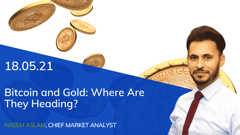 Where Are Bitcoin and Gold Heading?